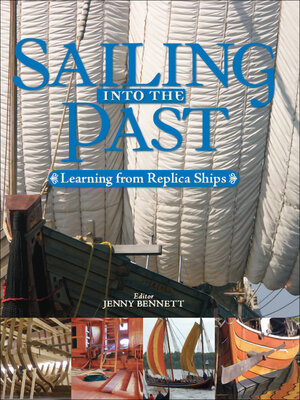 cover image of Sailing into the Past